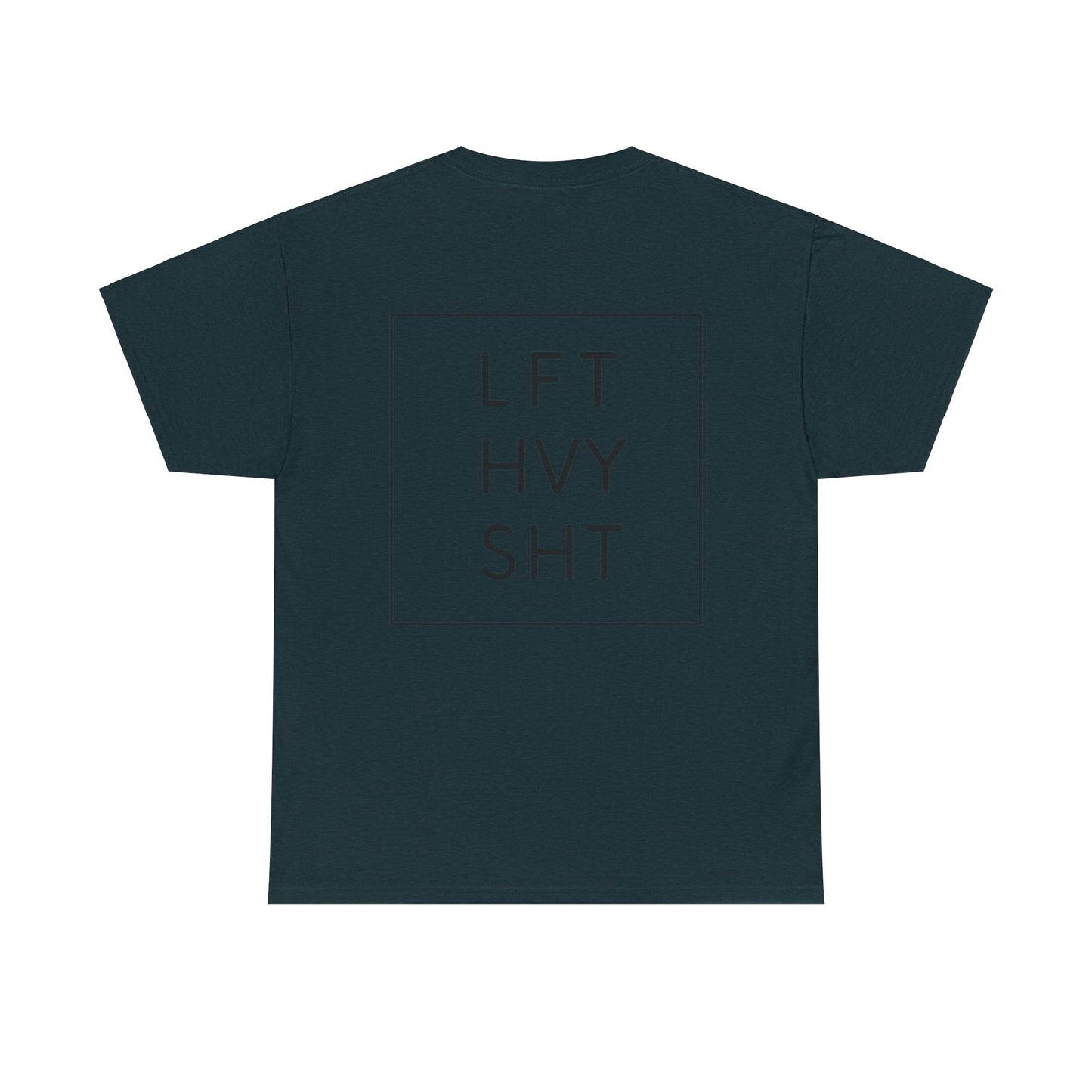LIFT HEAVY | Heavy Cotton Tee