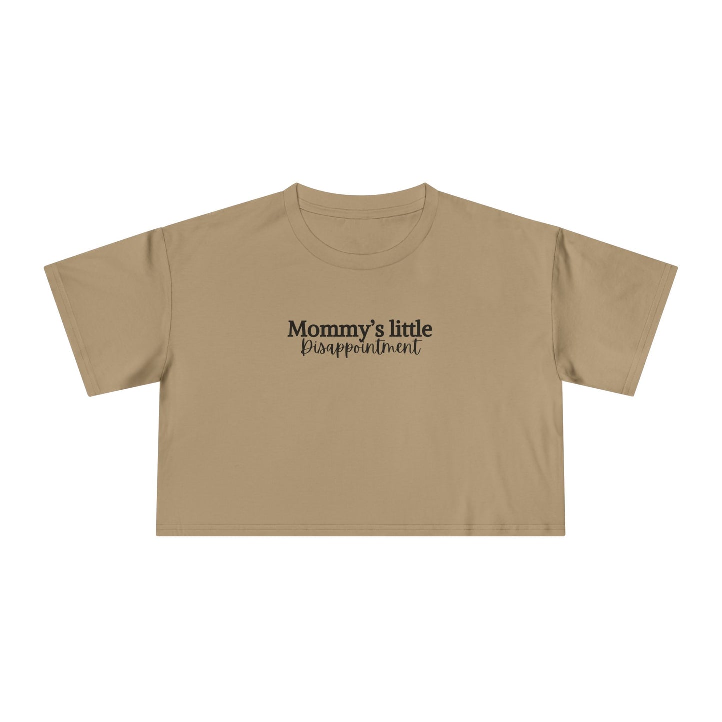 GYMBRAT| Mommy's Little Disappointment Crop top