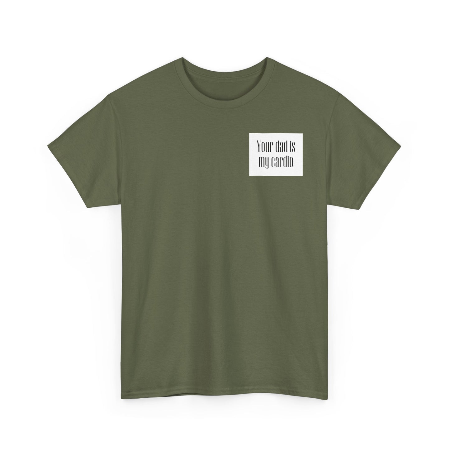 YOUR DAD | Heavy Cotton Tee