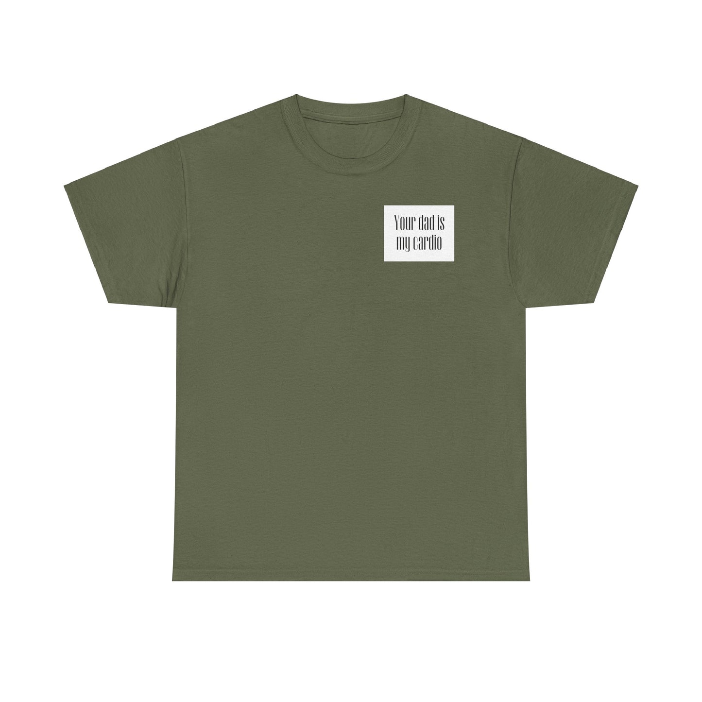 YOUR DAD | Heavy Cotton Tee