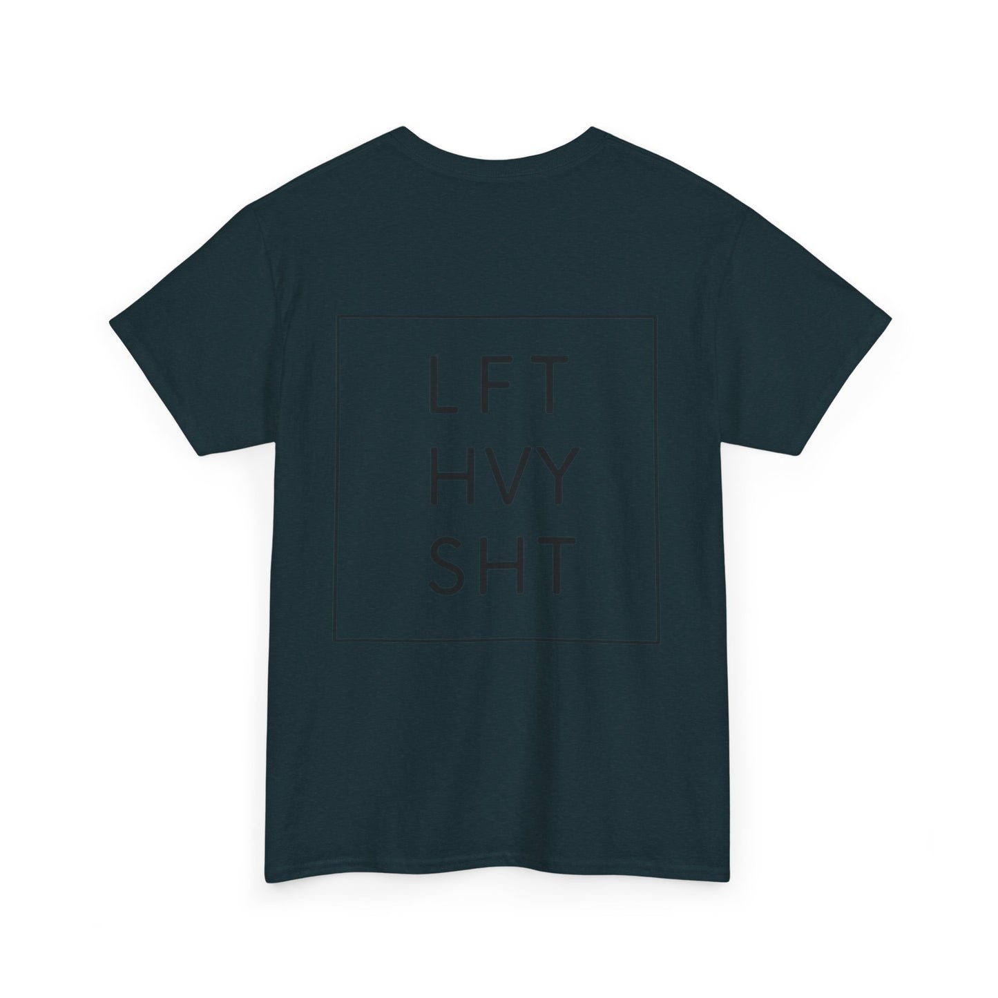 LIFT HEAVY | Heavy Cotton Tee