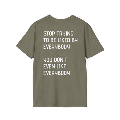GYMBRAT| Unisex Tee - Simple, Don't Like Everybody, Be Yourself