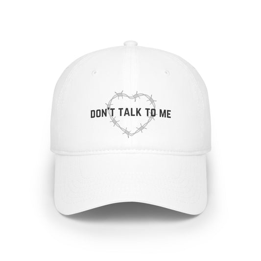 Don't talk to me Baseball Cap - Stylish Athletic Cap for Fitness Enthusiasts