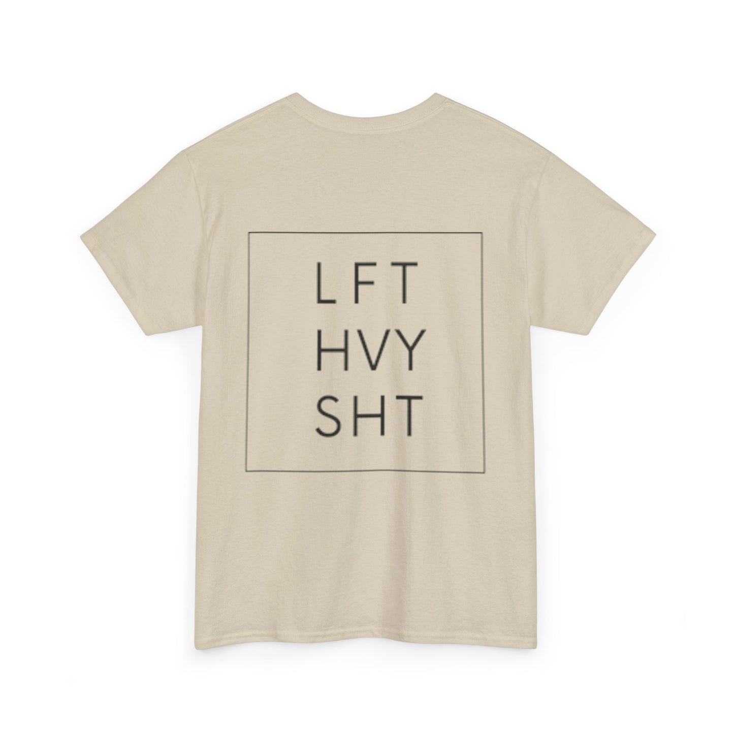 LIFT HEAVY | Heavy Cotton Tee