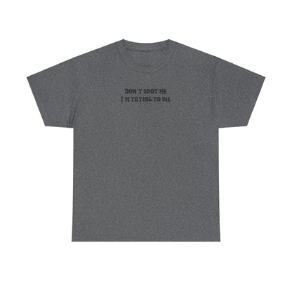 NO SPOTTER | Heavy Cotton Tee