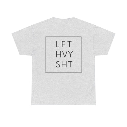 LIFT HEAVY | Heavy Cotton Tee